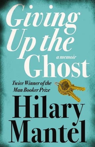 Cover of Giving Up the Ghost A Memoir