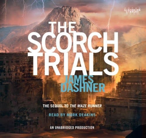 Cover of The Scorch Trials (Maze Runner, #2)