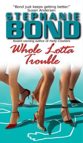 Cover of Whole Lotta Trouble