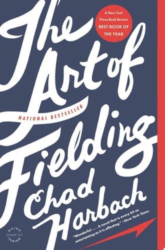 Cover of The Art of Fielding A Novel