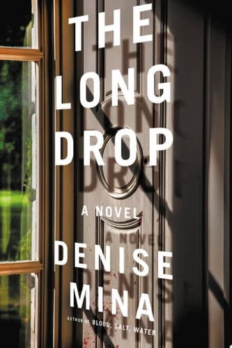 Cover of The Long Drop A Novel