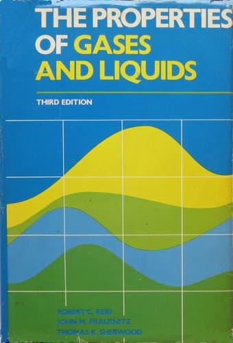 Cover of The properties of gases and liquids (McGraw-Hill chemical engineering series)