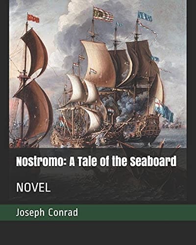 Cover of Nostromo A Tale of the Seaboard: NOVEL