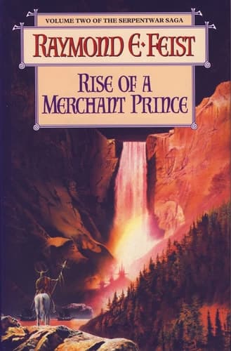Cover of Rise of a Merchant Prince (The Serpentwar Saga, #2)