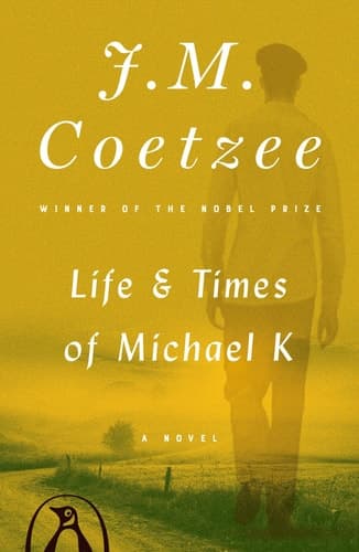 Cover of Life and Times of Michael K A Novel