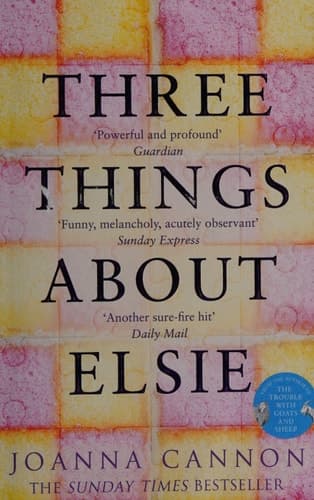 Cover of Three Things about Elsie A Novel