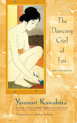 Cover of The Dancing Girl of Izu and Other Stories