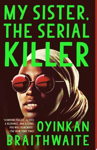 Cover of My Sister, the Serial Killer A Novel