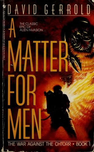 Cover of A Matter for Men (War Against the Chtorr #1)