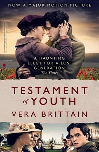 Cover of Testament of Youth An unforgettable true story of love and loss in World War I
