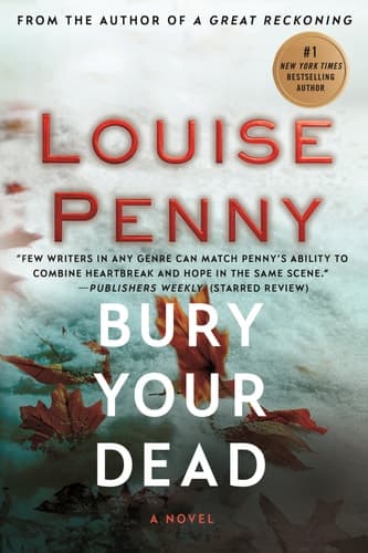 Cover of Bury Your Dead A Chief Inspector Gamache Novel