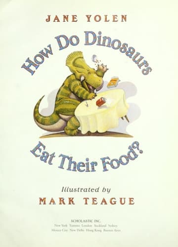 Cover of How do dinosaurs eat their food?