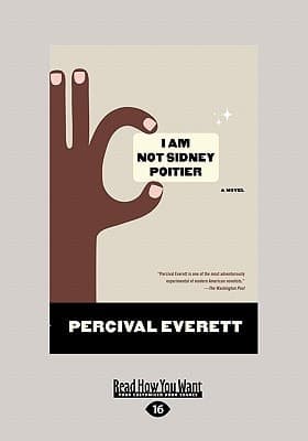 Cover of I Am Not Sidney Poitier A Novel