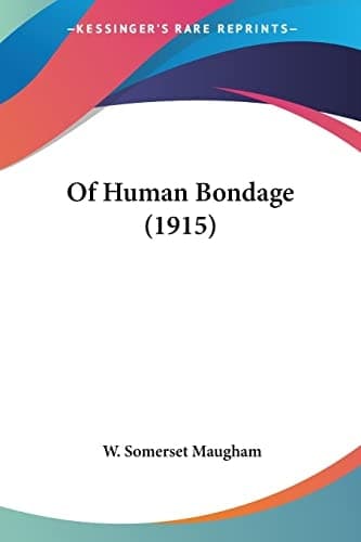 Cover of Of Human Bondage