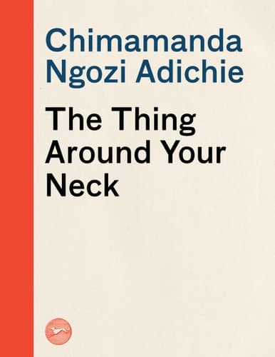 Cover of The Thing Around Your Neck
