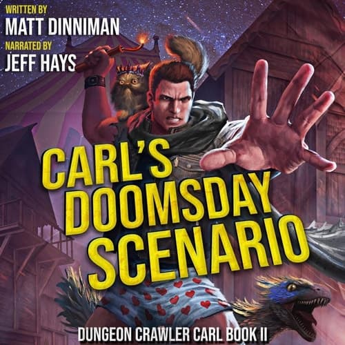 Cover of Carl's Doomsday Scenario: Dungeon Crawler Carl, Book 2 (Dungeon Crawler Carl)