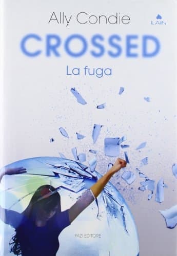 Cover of Crossed. La fuga