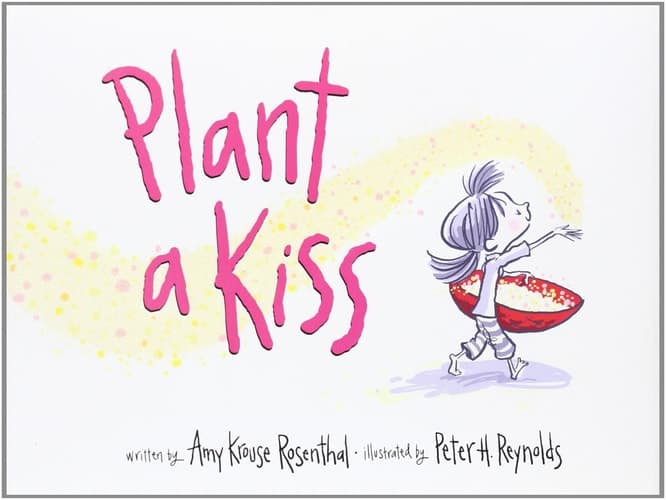 Cover of Plant a kiss