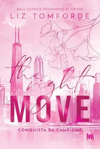 Cover of The right move. Conquista da campione