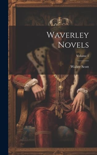 Cover of Waverley Novels; Volume 1