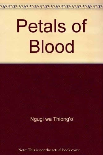 Cover of Petals of Blood