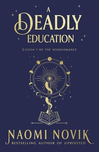 Cover of A Deadly Education A Novel