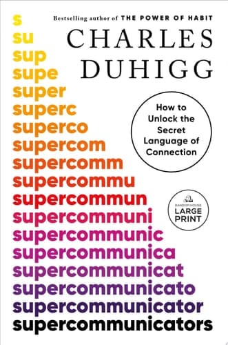 Cover of Supercommunicators: How to Unlock the Secret Language of Connection