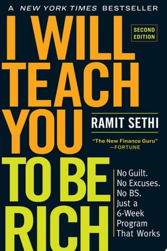 Cover of I Will Teach You to Be Rich: No Guilt. No Excuses. No BS. Just a 6-Week Program That Works