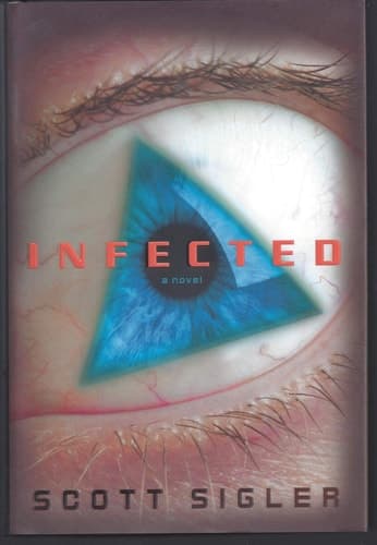 Cover of Infected A Novel