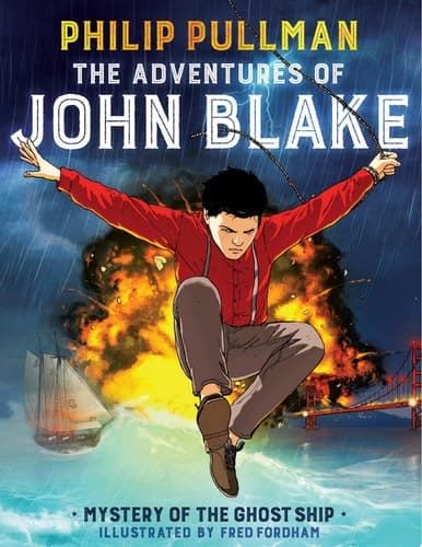 Cover of Adventures of John Blake : Mystery of the Ghost Ship