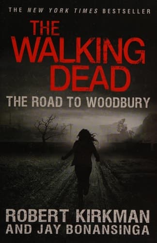 Cover of The Walking Dead: The Road to Woodbury