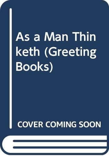 Cover of As a Man Thinketh