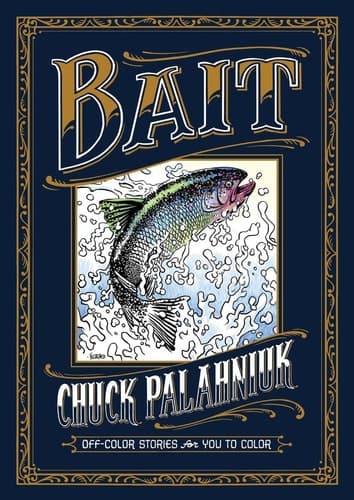 Cover of Bait: Off-Color Stories for You to Color