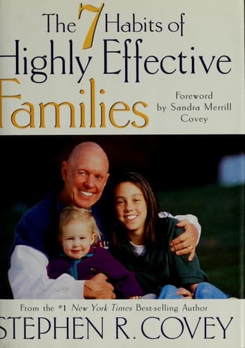 Cover of The 7 Habits of Highly Effective Families