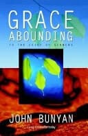 Cover of Grace Abounding...to the Chief of Sinners (Living Classics for Today Series)