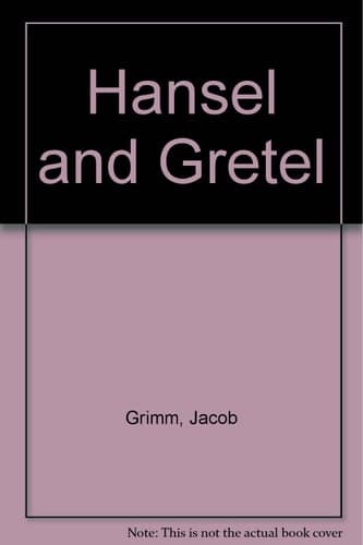 Cover of Hansel and Gretel