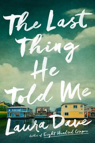 Cover of Last Thing He Told Me