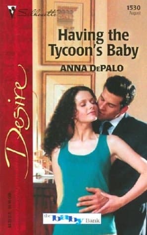 Cover of Having The Tycoon's Baby
