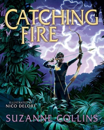 Cover of Catching Fire: Illustrated Edition (the Hunger Games #2)