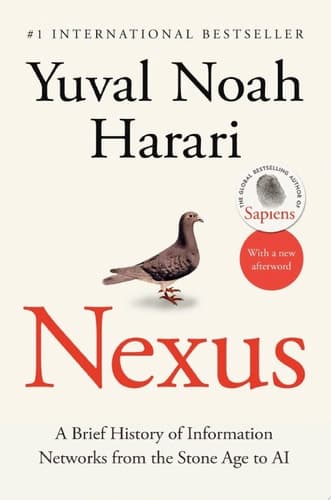 Cover of Nexus: A Brief History of Information Networks from the Stone Age to AI