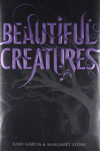 Cover of Beautiful Creatures (Caster Chronicles Series, Book 1)