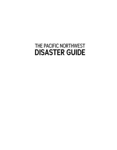 Cover of The Pacific Northwest Disaster Guide