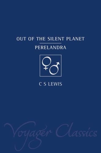 Cover of Out of the Silent Planet (Voyager Classics)