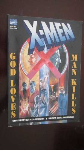 Cover of X-Men God Loves, Man Kills