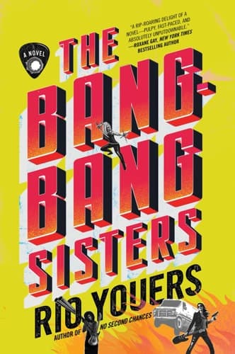Cover of Bang-Bang Sisters