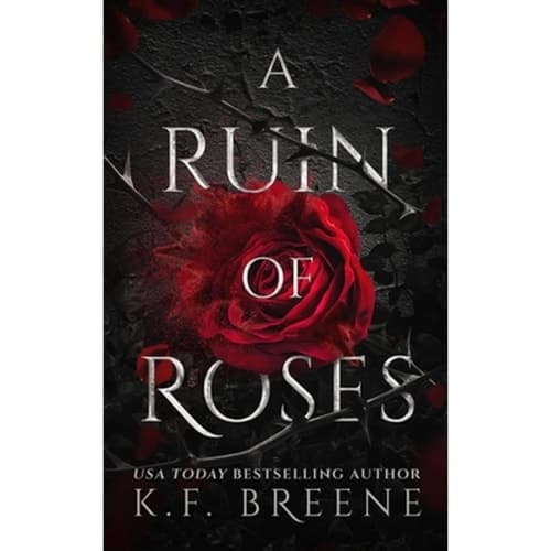 Cover of A Ruin of Roses Deliciously Dark Fairytales, Book 1