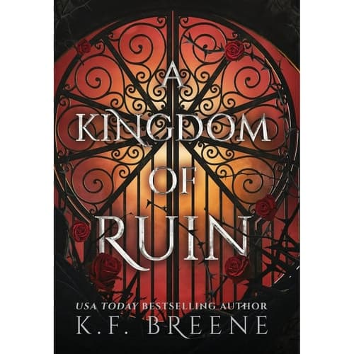 Cover of A Kingdom of Ruin Deliciously Dark Fairytales, Book 3