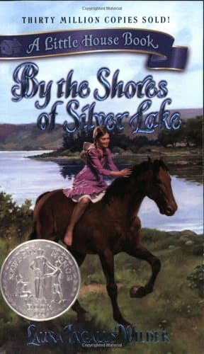 Cover of By the Shores of Silver Lake (Little House)