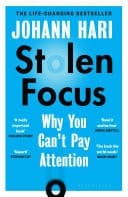 Cover of Stolen Focus: Why You Can't Pay Attention