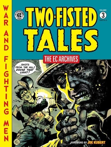 Cover of The EC Archives: Two-Fisted Tales Volume 3